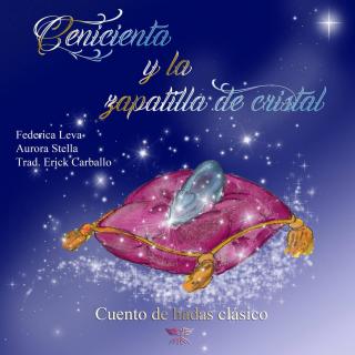 Cover image: Cenicienta y la zapatilla de cristal 9781667407760
