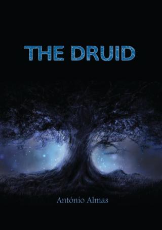 صورة الغلاف: The Druid 9781667407906