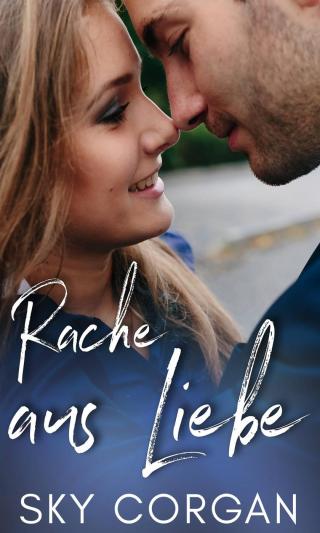 Cover image: Rache aus Liebe 9781667408958