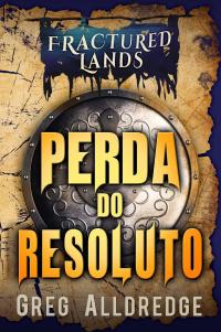 Cover image: Perda do Resoluto 9781667409139