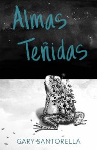 Cover image: Almas Teñidas 9781667409153