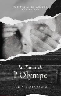 Immagine di copertina: Le Tueur de l'Olympe 9781667412474
