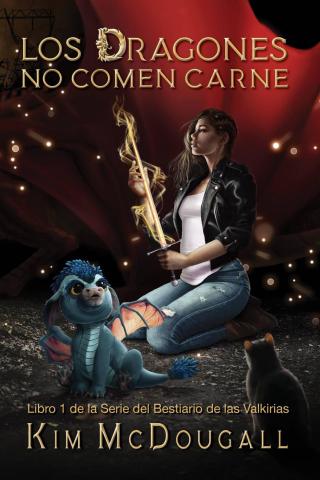 表紙画像: Los Dragones no comen Carne 9781667413020