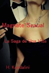 表紙画像: Magnate Sexual 9781667413051