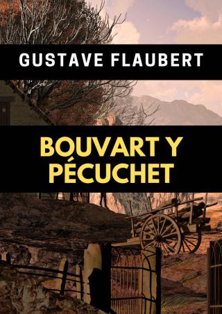 Immagine di copertina: Bouvart y Pécuchet 9781667414126