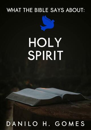 Imagen de portada: What the Bible Says About: Holy Spirit 9781667415352