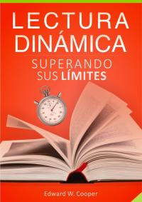 表紙画像: Lectura Dinámica: Superando Sus Límites 9781667416359