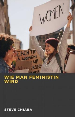 Cover image: Wie man Feministin wird 9781667417028