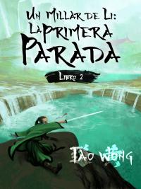 Cover image: Un Millar de Li: La Primera Parada 9781667419183