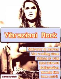 صورة الغلاف: Vibrazioni Rock 9781667419299
