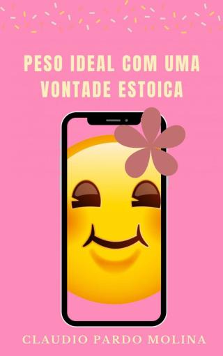 Cover image: Peso ideal com uma vontade Estoica 9781667419343