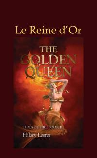 Immagine di copertina: Le Reine d’Or 9781667419381