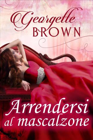 Cover image: Arrendersi al mascalzone 9781667419732