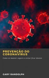 Immagine di copertina: Prevenção do coronavírus 9781667420554