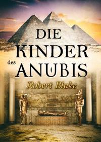 表紙画像: Die Kinder des Anubis 9781667421025