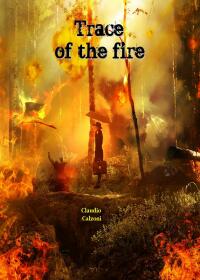 Imagen de portada: Trace of the fire 9781667421643