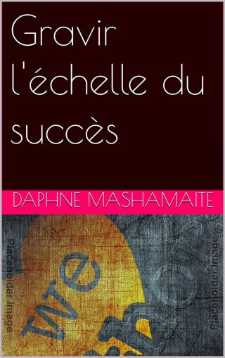 Titelbild: Gravir l'échelle du succès 9781667421735