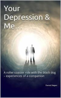 Cover image: Your Depression & Me... 9781667421803