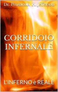 Cover image: Corridoio Infernale 9781667421841