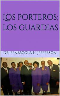 Cover image: Los porteros; los guardias 9781667421865