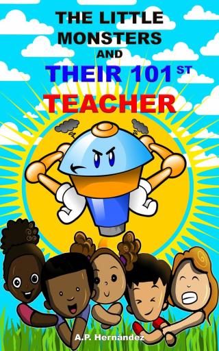 Omslagafbeelding: The Little Monsters and Their 101st Teacher 9781667421919