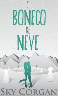 Cover image: O Boneco de Neve 9781667422176