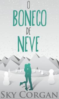 Titelbild: O Boneco de Neve 9781667422176