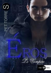 Cover image: Éros Le Vampire 9781667422374