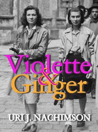 Cover image: Violette & Ginger 9781667422602