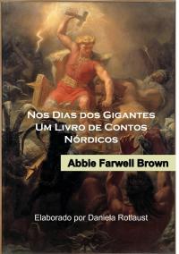 Imagen de portada: Nos Dias dos Gigantes: Um Livro de Contos Nórdicos 9781667422633