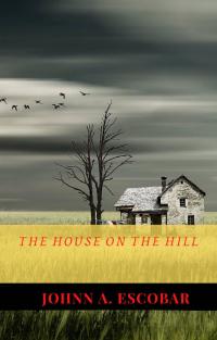 Cover image: The House on the Hill 9781667422787