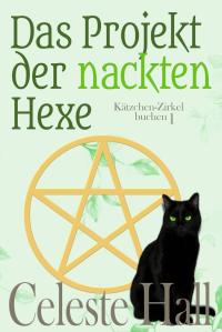 Cover image: Das Projekt der nackten Hexe 9781667422923