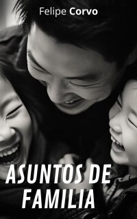 Imagen de portada: Asuntos de familia 9781667423173