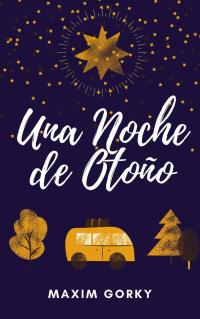 Cover image: Una Noche de Otoño 9781667423463