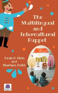 صورة الغلاف: The Multilingual and Intercultural Puppet 9781667424576