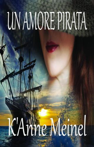 Omslagafbeelding: Un amore pirata 9781667424613