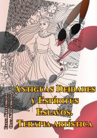 Immagine di copertina: Antiguas Deidades y Espíritus Eslavos. Terapia artística 9781667425290