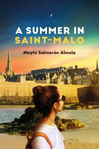 Cover image: A Summer in Saint-Malo 9781667426358