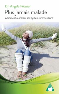 Cover image: Plus jamais malade 9781667426594