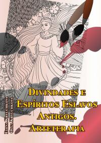 Omslagafbeelding: Divindades e Espíritos Eslavos Antigos 9781667426631