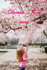 Cover image: Donne...io vi amo 9781667426839