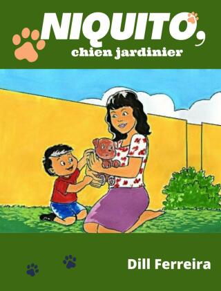 Cover image: Niquito, Chien jardinier 9781667427263