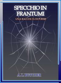 Cover image: Specchio in Frantumi 9781667427867