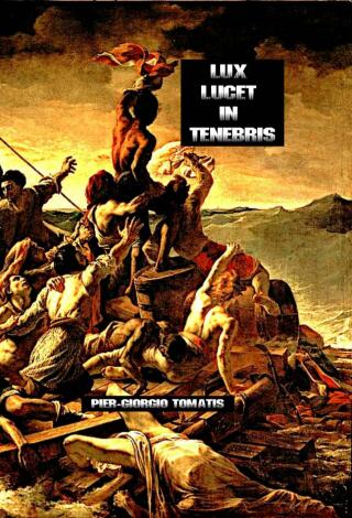 Cover image: Lux lucet in tenebris 9781667427997