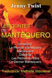 صورة الغلاف: Les Contes du Mantequero 9781667428888