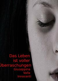 Cover image: Das Leben ist voller Überraschungen 9781667428970