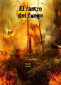 Imagen de portada: El Rastro del Fuego 9781667429298