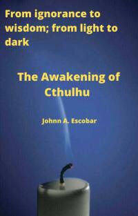 Cover image: The Awakening of Cthulhu 9781667429946