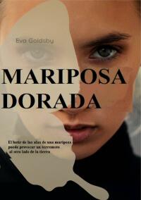 Cover image: mariposa dorada 9781667430034