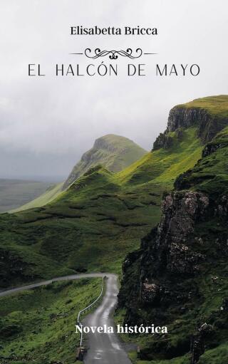 Omslagafbeelding: El halcón de Mayo 9781667430737